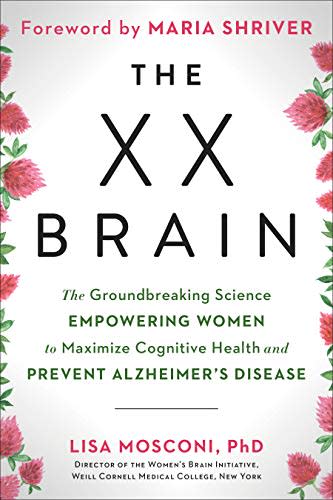 "The XX Brain," by Lisa Mosconi (Amazon / Amazon)