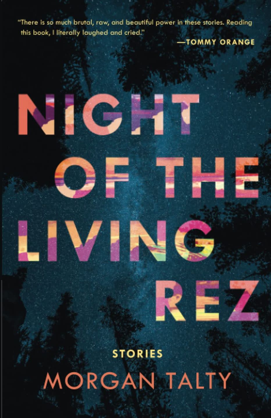 5) 'Night of the Living Rez' by Morgan Talty
