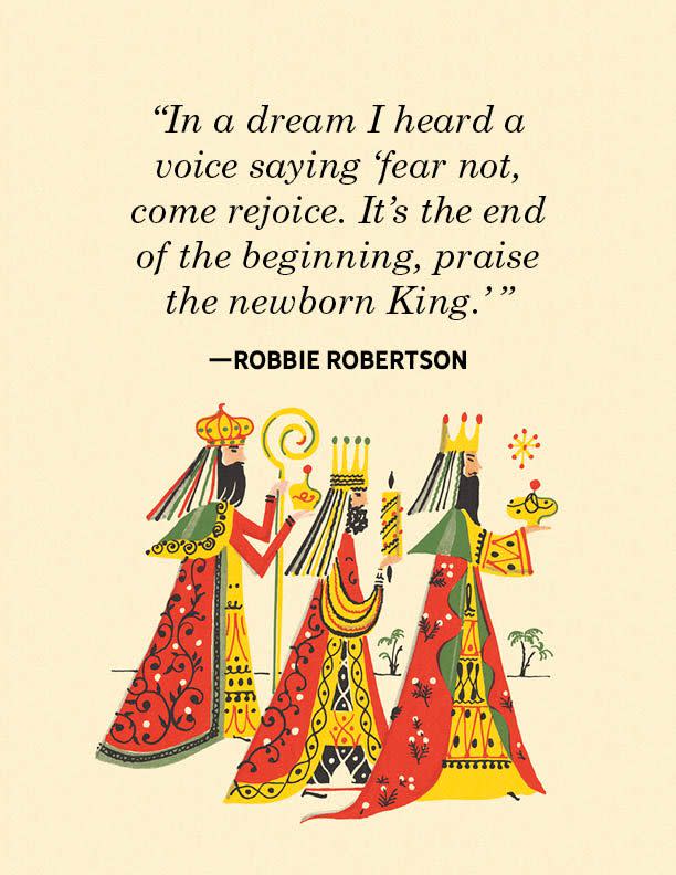 <p>"In a dream I heard a voice saying 'fear not, come rejoice. It's the end of the beginning, praise the newborn King.'"</p>