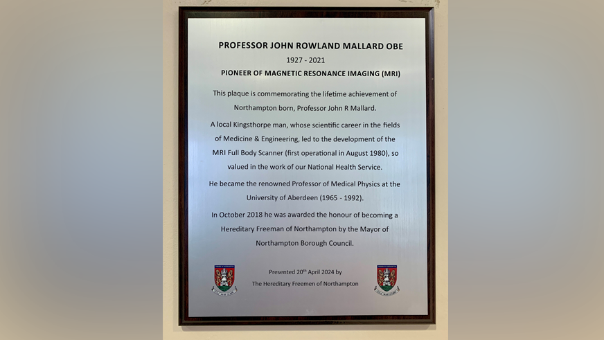 The plaque commemorates the work of Prof John Rowland Mallard