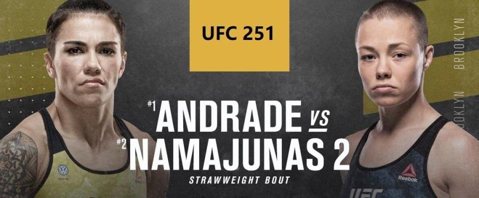 On the main card at UFC 251 on Fight Island, Jéssica Andrade (20-7) versus Rose Namajunas (9-4) in a strawweight battle on Saturday, July 11 via ESPN+.