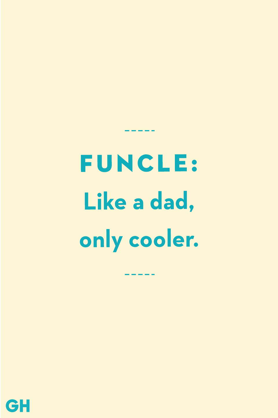 Uncle Quotes Funcle Like Dad