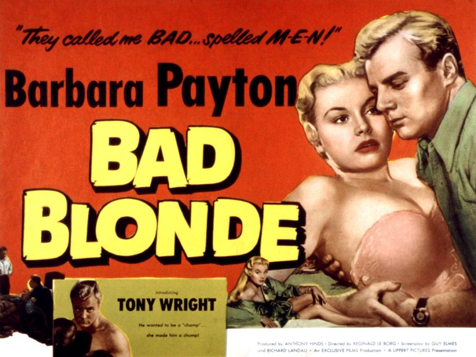 A poster for Barbara Payton's 1953 thriller Bad Blonde - Getty