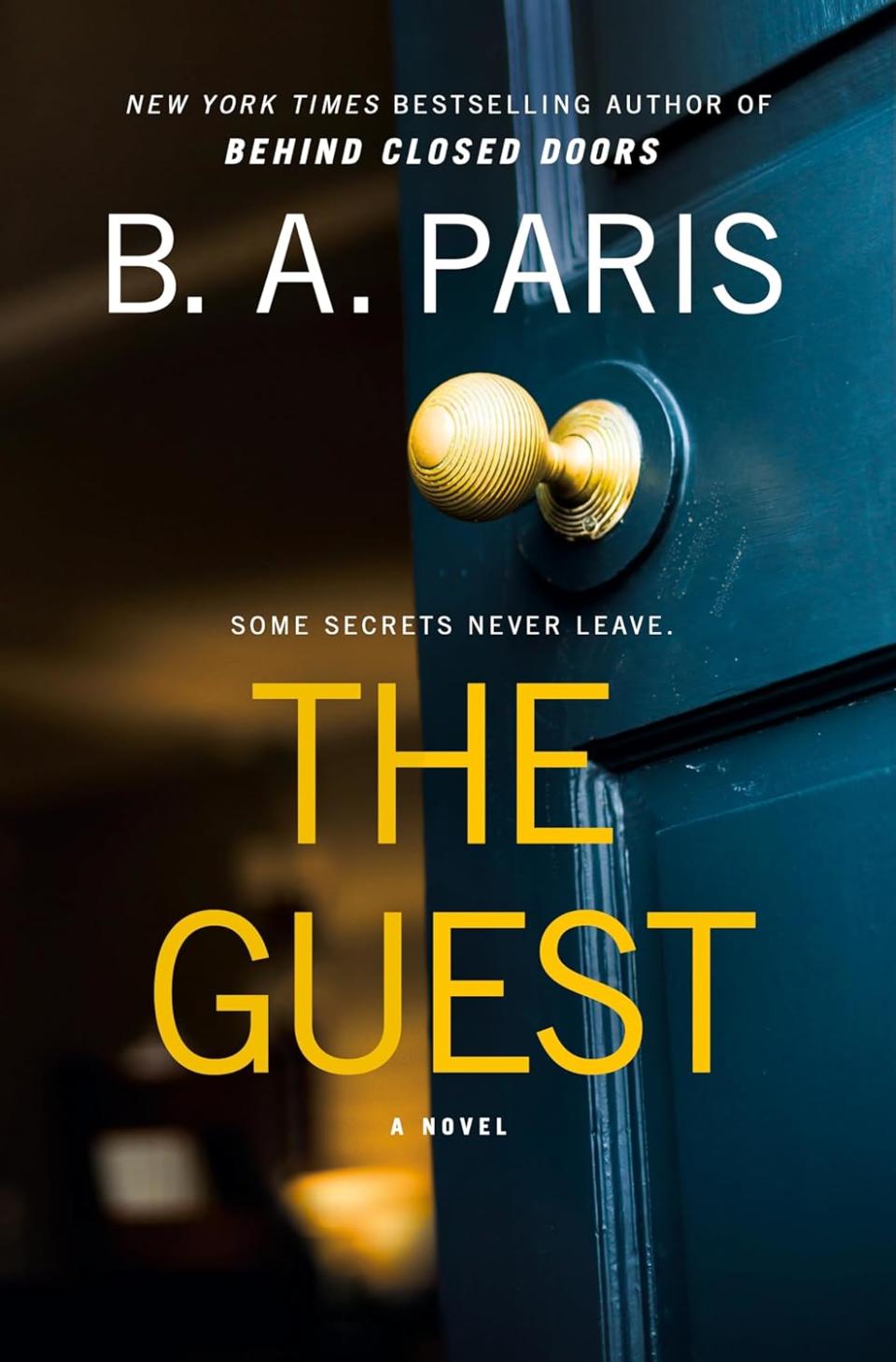 The Guest by B.A. Paris (New book releases) 