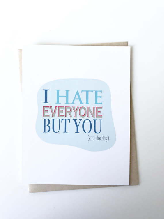 <i>Buy it from&nbsp;<a href="https://www.etsy.com/listing/182170015/valentines-day-card-greeting-card-i-hate?ref=shop_home_active_36" target="_blank" rel="noopener noreferrer">PAGEFIFTYFIVE on Etsy</a>&nbsp;for&nbsp;$4.50</i>