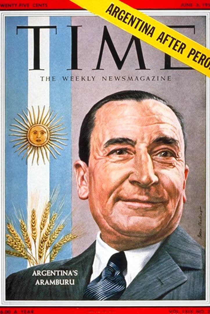 Los argentinos que fueron tapa de la revista Time. Pedro Eugenio Aramburu