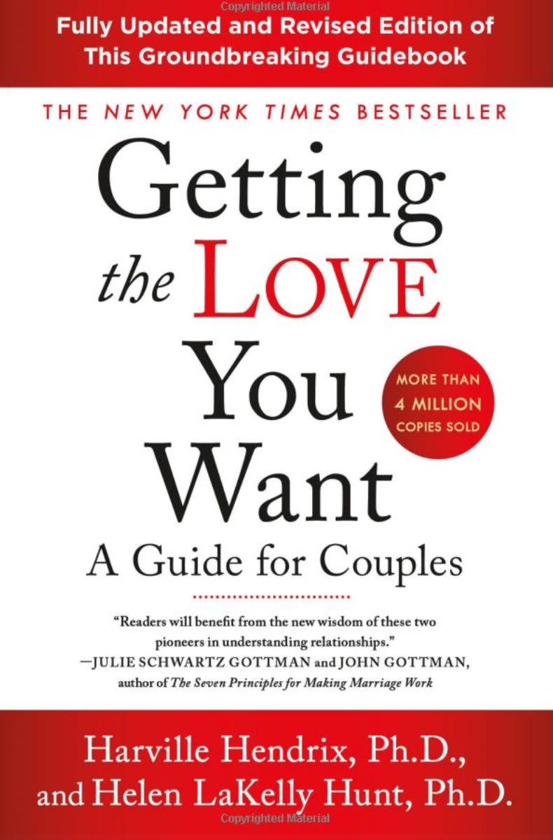 "I was a therapist for years before I found this book, and for a long time I felt hopeless about my work, about relationships and about marriage. Sometimes I sat with couples in my office and thought, 'I'm not sure what to tell you. Get divorced, I guess.' The couple felt hopeless and so did I. And then I found 'Getting the Love You Want.' And it made sense: why couples get together, what they are looking for in a partner, why they argue and that basically we are all fundamentally drawn to someone that we are incompatible with -- this is true for all of us. But now I understood why. We are always going to be drawn to someone who has the capacity to heal us from our childhood wounds. Reading this book, I got it. As a therapist and as someone in a relationship, it was clear to me why I picked my spouse and why we argued, and how to heal and grow from those arguments. I became a better therapist and a better person because of this book." --<i> <a href="https://drtammynelson.com/" target="_blank" rel="noopener noreferrer">Tammy Nelson</a></i><i>, a sex and relationship therapist and author of "Getting&nbsp;the&nbsp;Sex&nbsp;You&nbsp;Want"<br /><br /><strong><a href="https://www.amazon.com/Getting-Love-You-Want-Couples/dp/1250310539/ref=sr_1_1?keywords=Getting+the+Love+You+Want+by+Harville+Hendrix+and+Helen+Hunt&amp;qid=1566583373&amp;s=books&amp;sr=1-1&amp;tag=thehuffingtop-20" target="_blank" rel="noopener noreferrer">Get "Getting the Love You Want" by Harville Hendrix and Helen LaKelly</a></strong><br /></i>