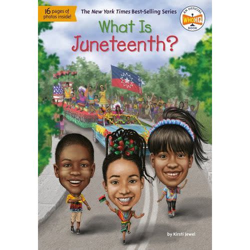 <p><a href="https://go.redirectingat.com?id=74968X1596630&url=https%3A%2F%2Fbookshop.org%2Fp%2Fbooks%2Fwhat-is-juneteenth-who-hq%2F17260266&sref=https%3A%2F%2Fwww.womansday.com%2Flife%2Fentertainment%2Fg43659134%2Fbest-juneteenth-books%2F" rel="nofollow noopener" target="_blank" data-ylk="slk:Shop Now;elm:context_link;itc:0;sec:content-canvas" class="link ">Shop Now</a></p><p>'What Is Juneteenth?'</p><p>$5.57</p><p>bookshop.org</p><span class="copyright">Product Shot Image</span>