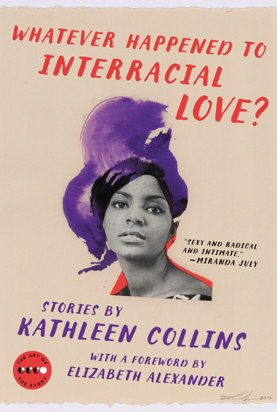 Whatever Happened to Interracial Love?  by Kathleen Collins