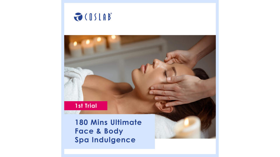 [Coslab] 180 Mins Ultimate Face & Body Spa Indulgence - 1st Trial. (Photo: Lazada SG)