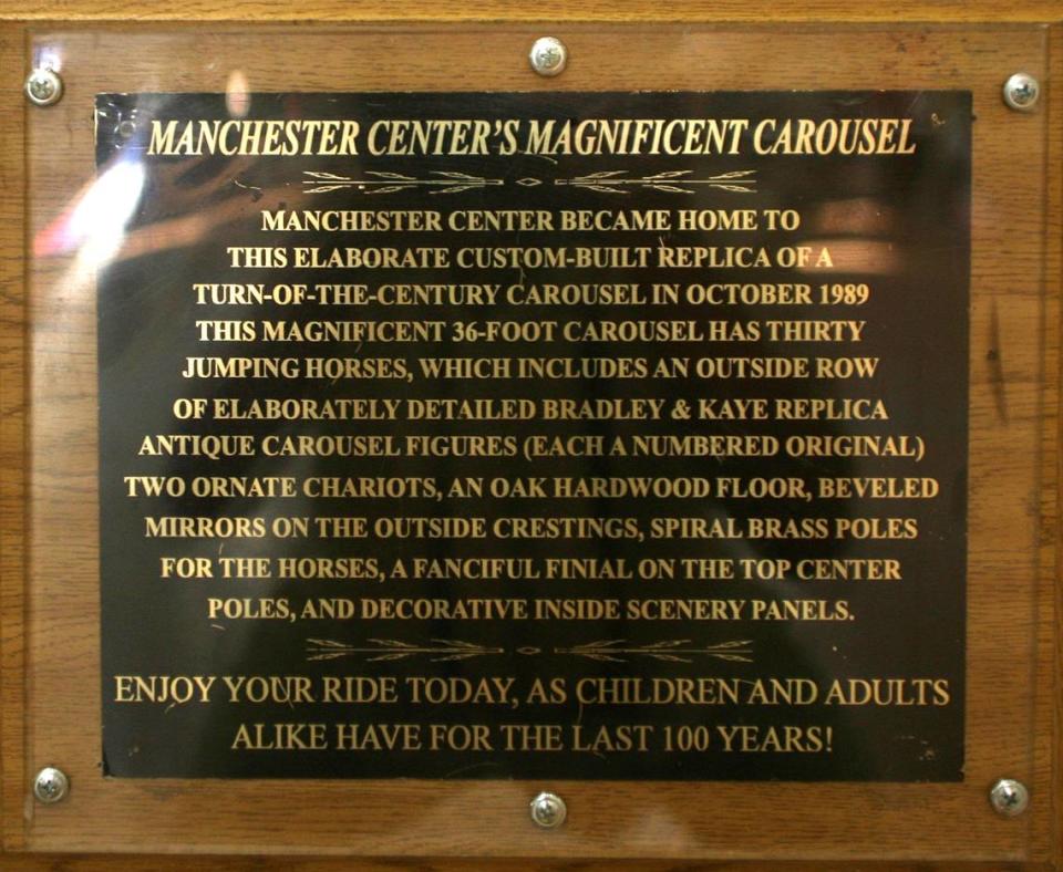 This plaque was posted next to the carousel at Manchester Mall prior to it being disassembled in 2017.