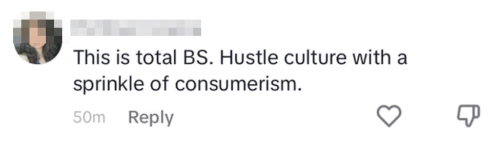 This is total BS; hustle culture with a sprinkle of consumerism