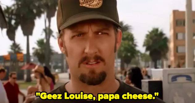 A man saying "Geez Louise, papa cheese"
