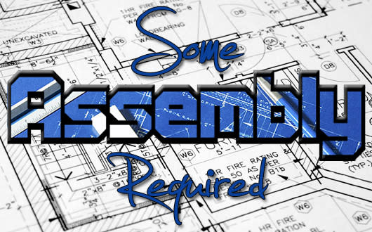 Some Assembly Required - Architectural plans