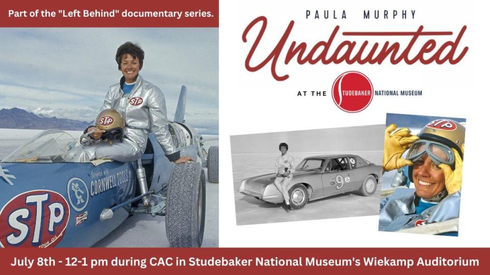 The Studebaker National Museum will screen the documentary "Paula Murphy: Undaunted" on July 8, 2023, during the Concours d’Elegance at Copshaholm. Murphy drove for Studebaker in its record-setting Bonneville Salt Flats campaign in the fall of 1963. She drove the #9 Studebaker Avanti to more than 170 mph in addition to her other record-setting runs. The #9 Avanti will be on featured display during the Concours.