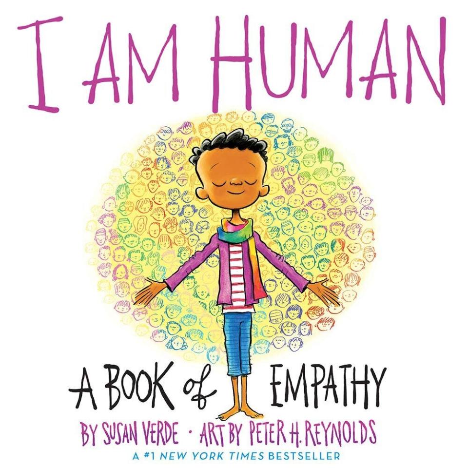 "I Am Human" shares a message about understanding and accepting our imperfections and loving our flawed selves and peers. <i>(Available <a href="https://www.amazon.com/I-Am-Human-Book-Empathy/dp/1419731653" target="_blank" rel="noopener noreferrer">here</a>)</i>