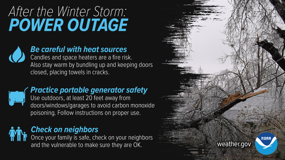 If you experience a power outage during the winter storm, National Oceanic and Atmospheric Administration (NOAA) offers these safety tips for staying warm.