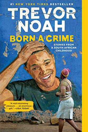 63) Born a Crime: Stories from a South African Childhood