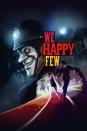 We Happy Few has come to fruition in a unique way. Compulsion Games first