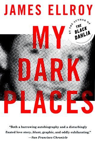 22) My Dark Places