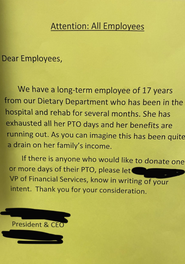 "If there is anyone who would like to donate one or more days of their PTO, please let..."