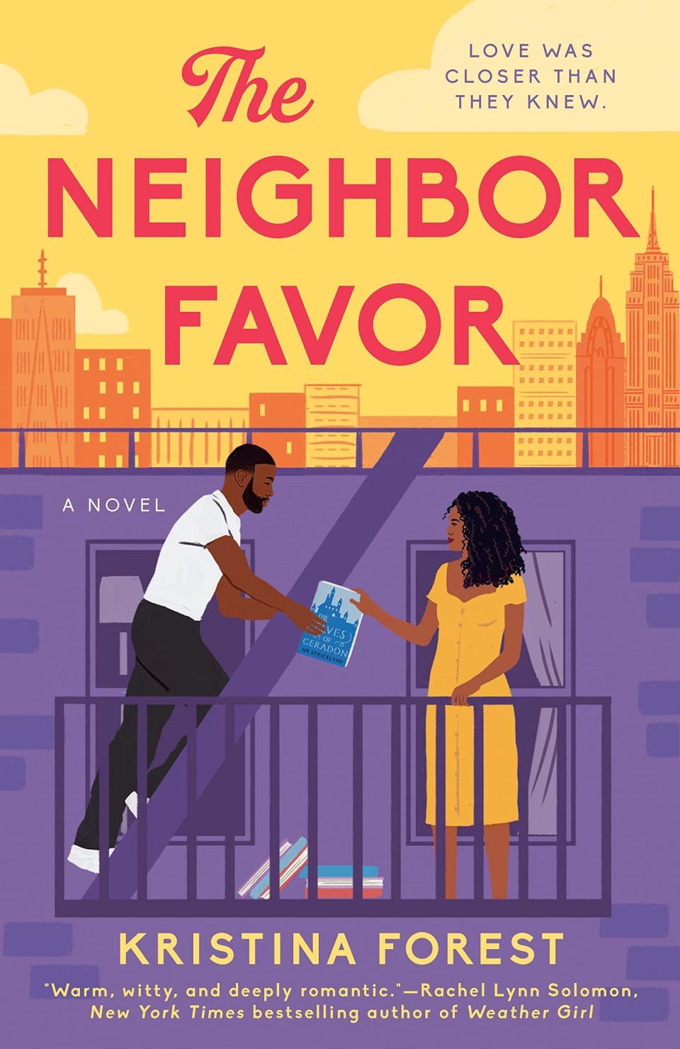 1) <i>The Neighbor Favor,</i> by Kristina Forest