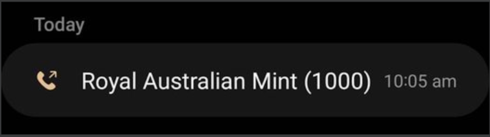 Screen shot of a phone call log showing Royal Australian Mint was called 1,000 times in attempt to secure $5 coin.
