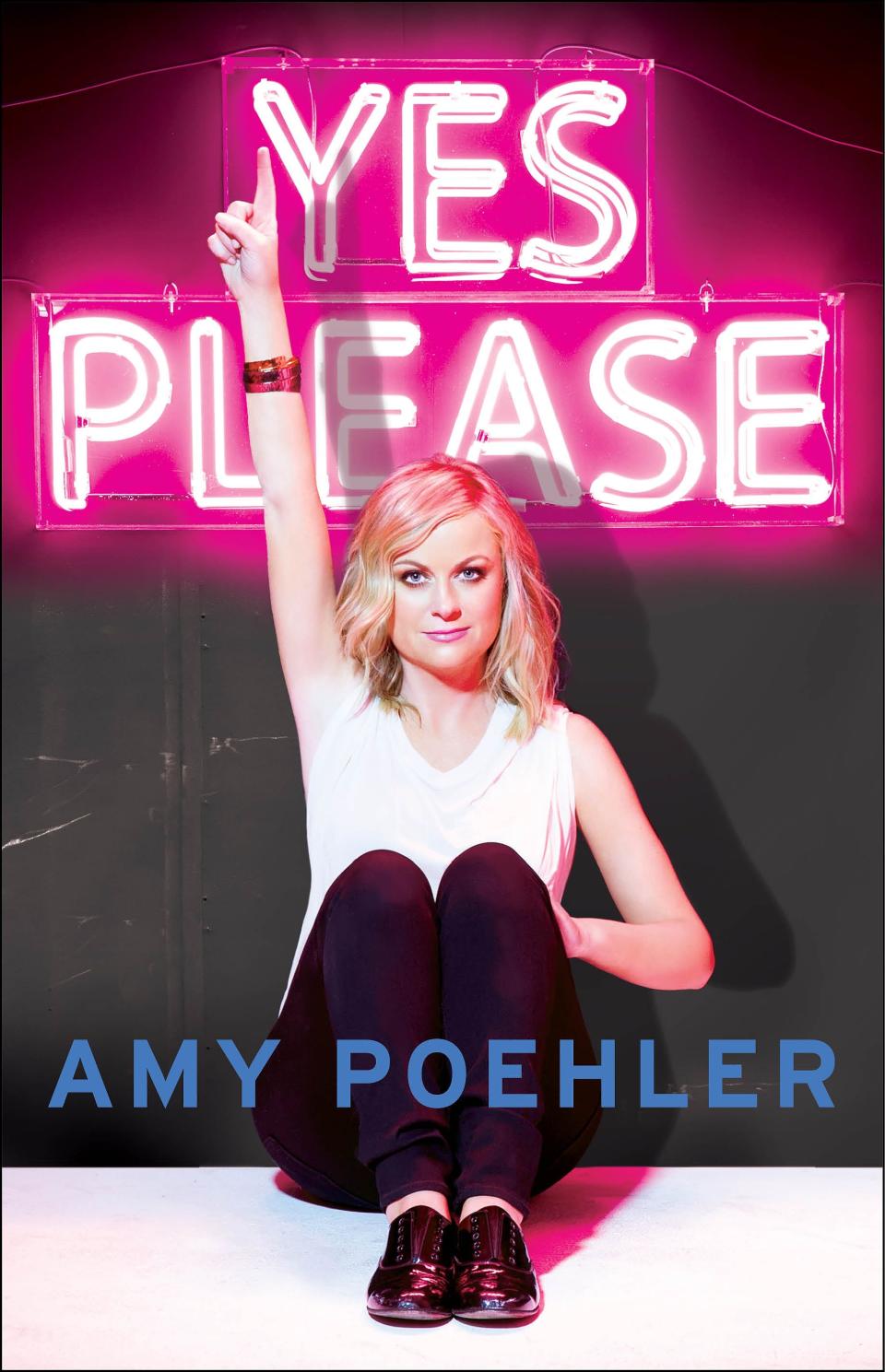 "Yes Please" by Amy Poehler