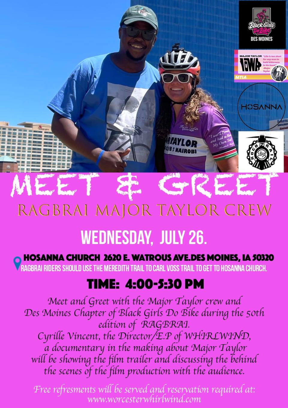 A Meet & Greet with Cyrille Vincent, director and executive producer of "Whirlwind: The Story of Major Taylor, July 26, 2023, 4:00 - 5:30 PM at Hosanna Church in Des Moines. The event is co-sponsored by Black Girls Do Bike and Major Taylor Iowa Cycling Club.