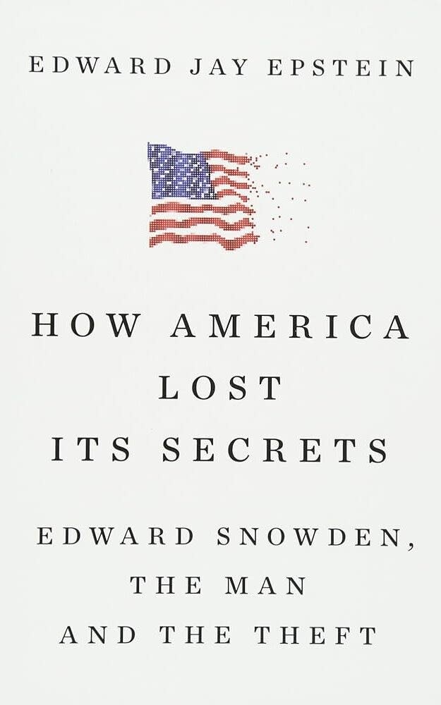 In How America Lost Its Secrets, Epstein concluded that Edward Snowden had supplied vast amounts of classified information to the Russians in exchange for safety from extradition