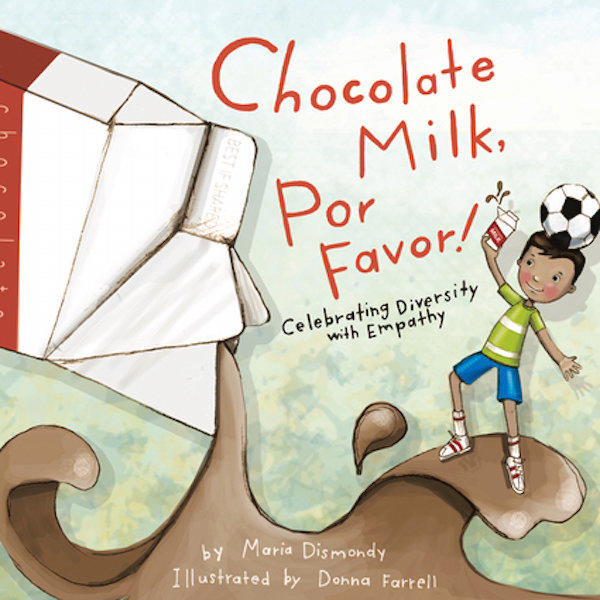 Chocolate milk becomes a symbol to tell the story of a boy's friendship with a new classmate who doesn't speak English. <i>(Available <a href="https://www.amazon.com/gp/product/0984855831/ref=dbs_a_def_rwt_bibl_vppi_i3?tag=thehuffingtop-20" target="_blank" rel="noopener noreferrer">here</a>)</i>