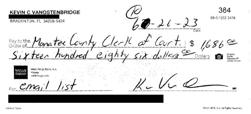 Manatee County Chairman Kevin Van Ostenbridge cut a $1,686 check to the Manatee County Clerk of Court's office on June 26. It was to repay the cost of a purchase made by him that included email addresses and voter information for thousands of Manatee County District 3 residents.