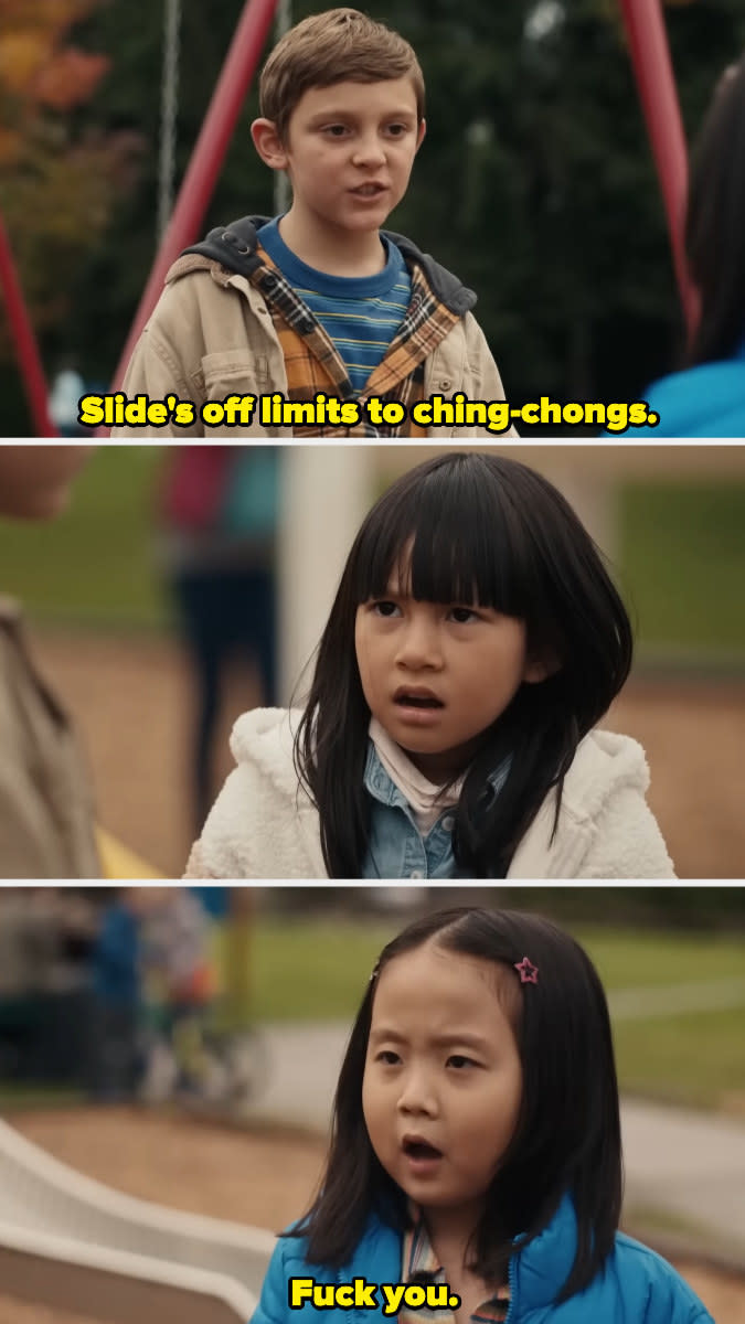 Trailer scene wherein a boy at the park tells Audrey and Lolo the slide is "off limits to ching chongs," to which Lolo responds, "F you"