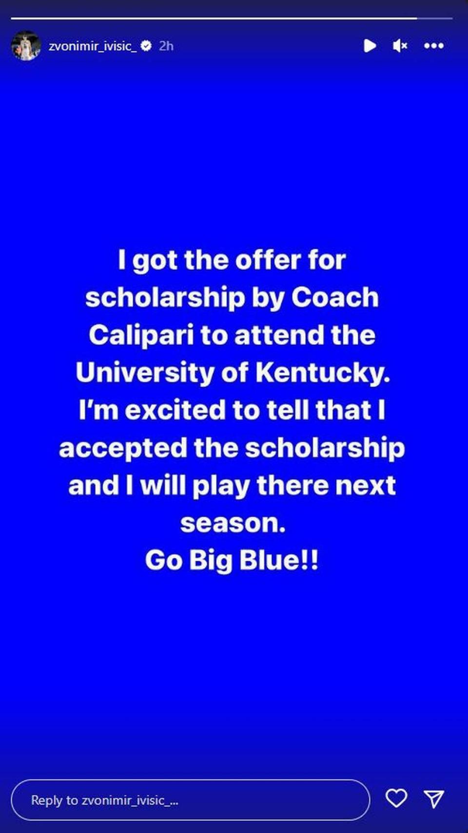 Zvonimir Ivisic posted his commitment to Kentucky on his Instagram account on Tuesday morning.