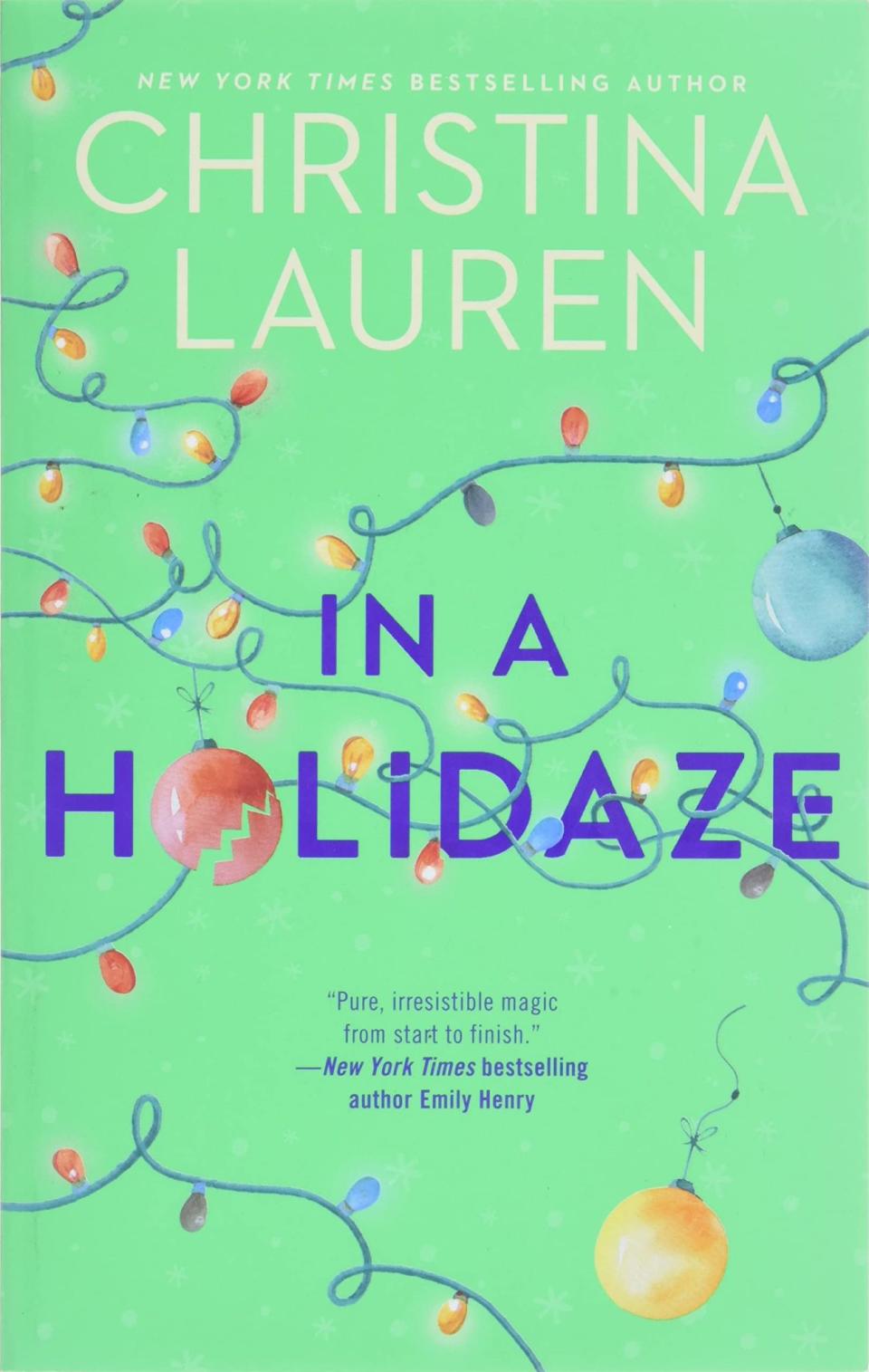 In a Holidaze by Christina Lauren