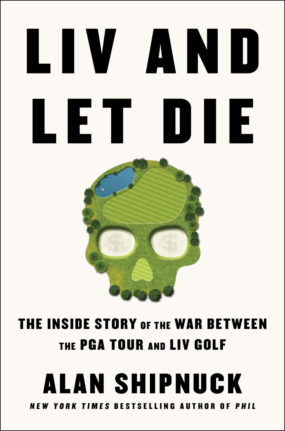The jacket cover for Alan Shipnuck's book on the seismic changes in professional golf over the past two years.