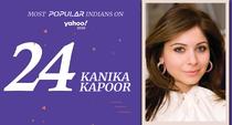 Kanika Kapoor (born 23 March, 1978) <br>Indian Singer