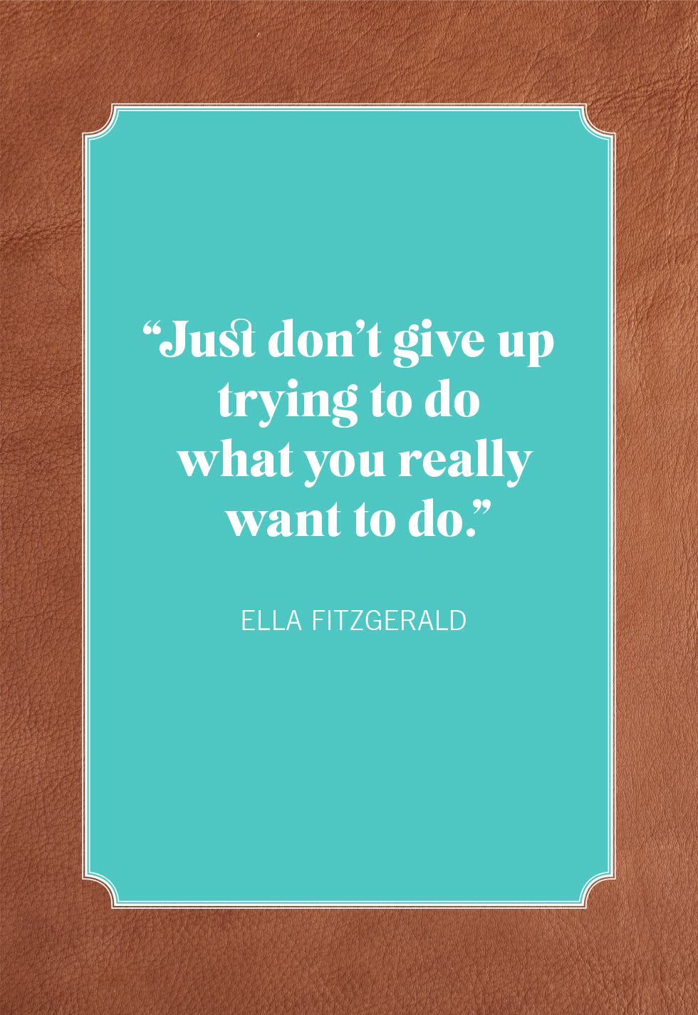 ella fitzgerald short inspirational quotes