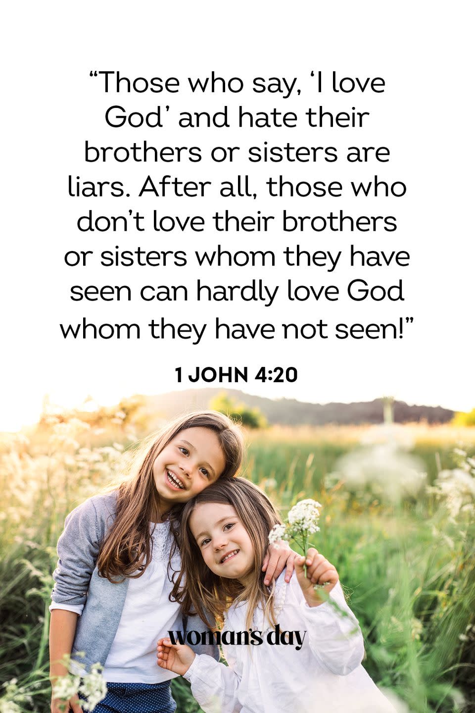 7) 1 John 4:20