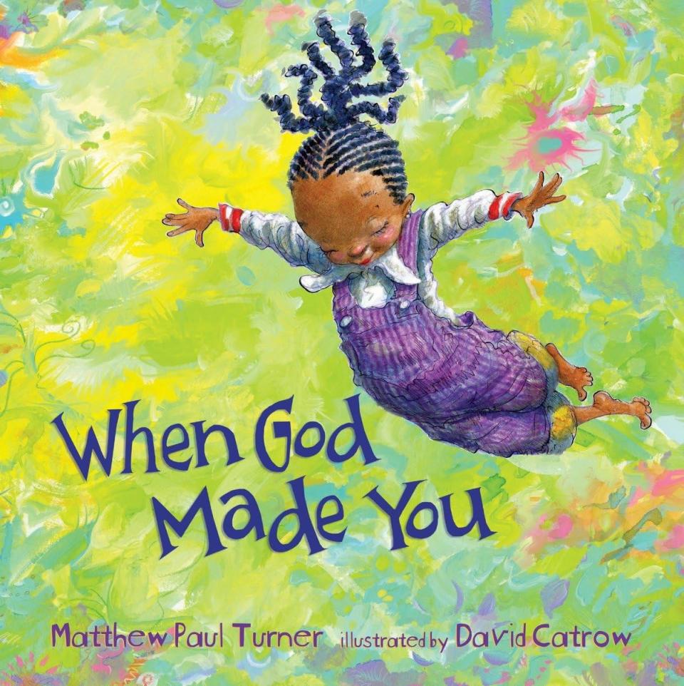 The cover to children's book "When God Made You," written by Nashville author Matthew Paul Turner