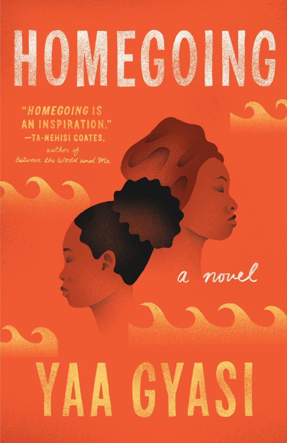 "Homegoing" was on Glen's list of recommendations and is popular right now among <a href="https://www.goodreads.com/book/show/27071490-homegoing" target="_blank" rel="noopener noreferrer">Goodreads members</a>. The novel follows two sisters &mdash; one who is sold into slavery, and another who marries an Englishman &mdash; and the generations that come after them. <a href="https://fave.co/3fdp2GN" target="_blank" rel="noopener noreferrer"><br /><br />Find it on Amazon﻿</a>.