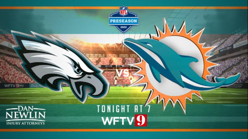 Watch the Eagles take on the Dolphins on WFTV 9 this Saturday at 7 p.m.