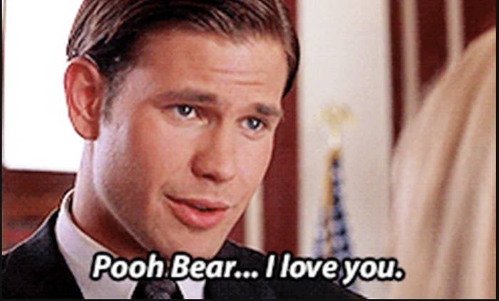 Warner from "Legally Blonde" saying, "Pooh bear, I love you"