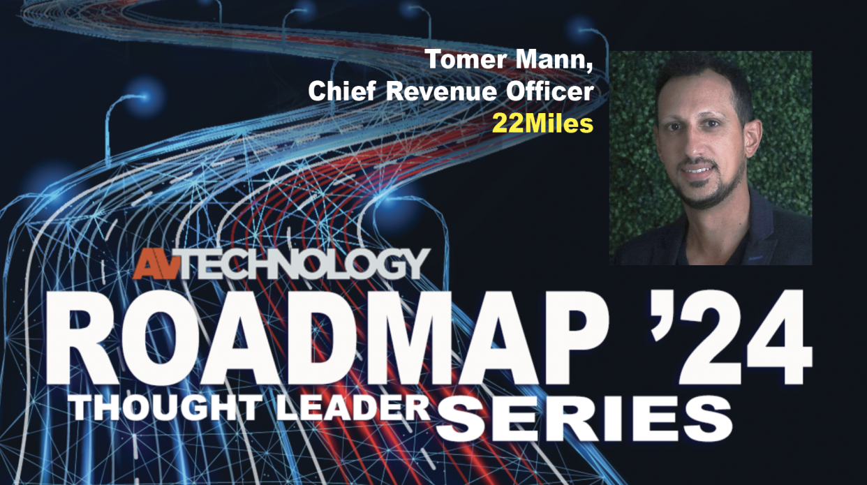  Tomer Mann, Chief Revenue Officer at 22Miles. 