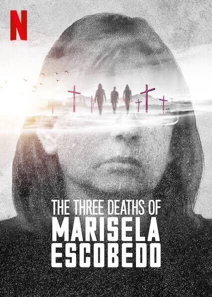 11) The Three Deaths of Marisela Escobedo