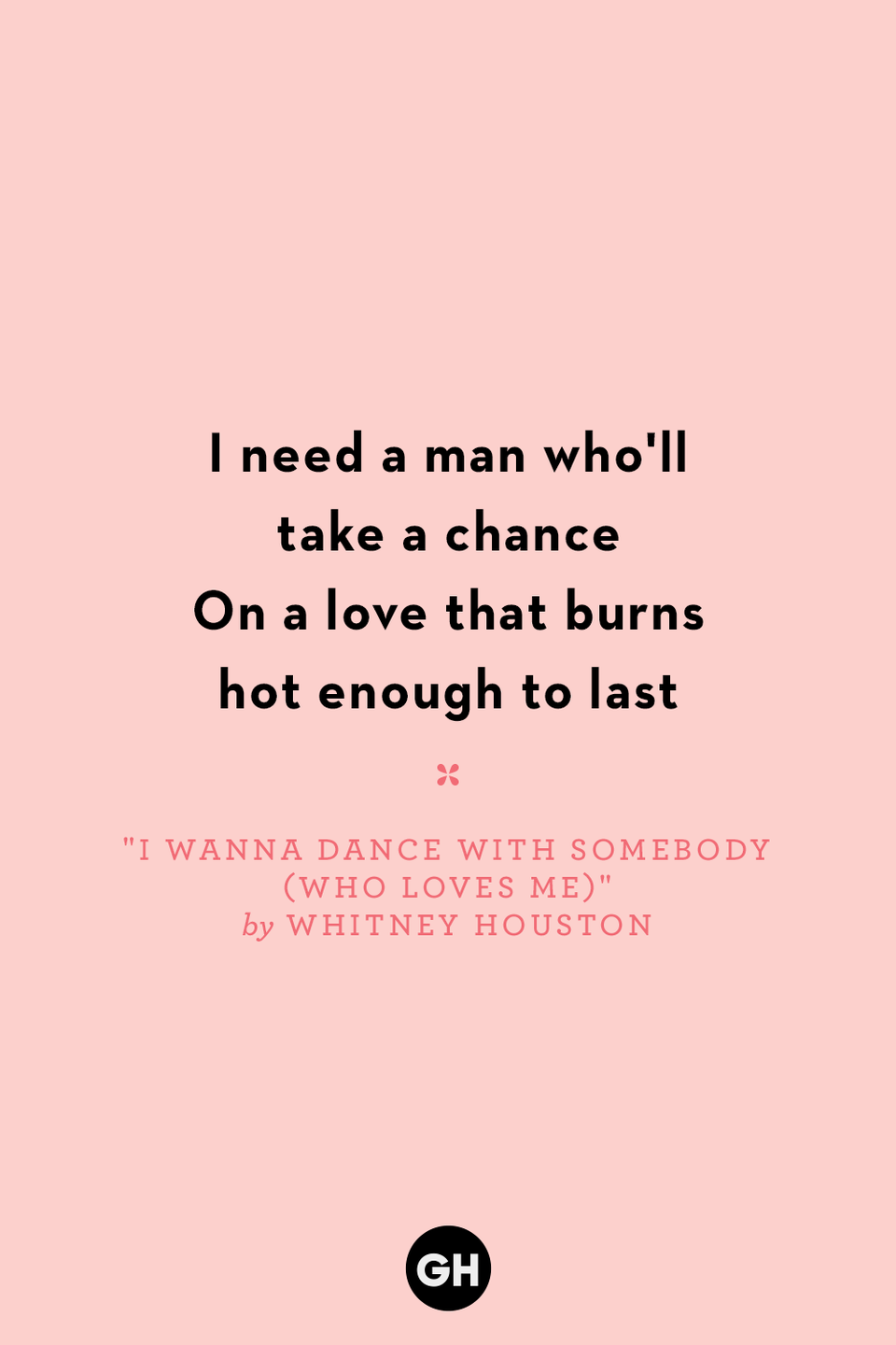 "I Wanna Dance With Somebody (Who Loves Me)" by Whitney Houston