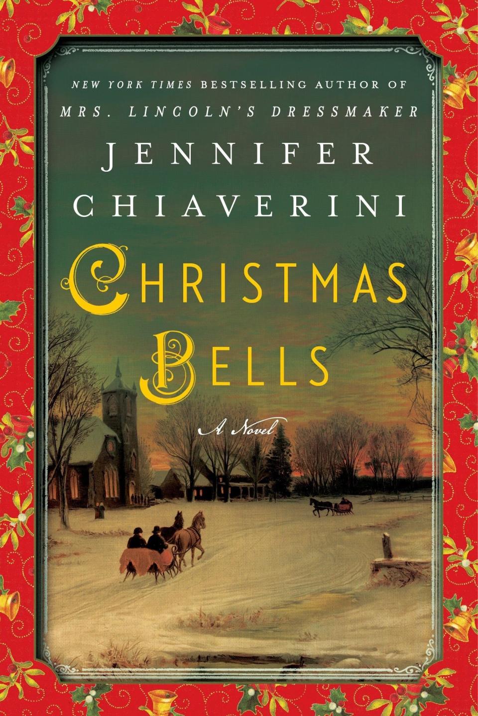 Christmas Bells by Jennifer Chiaverini