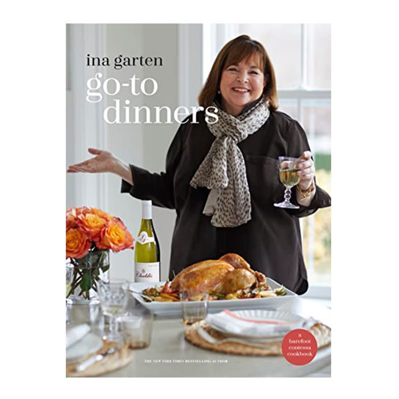 Go-To Dinners: A Barefoot Contessa Cookbook