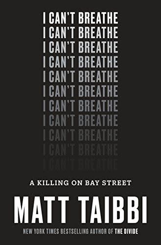 11) I Can't Breathe: A Killing on Bay Street