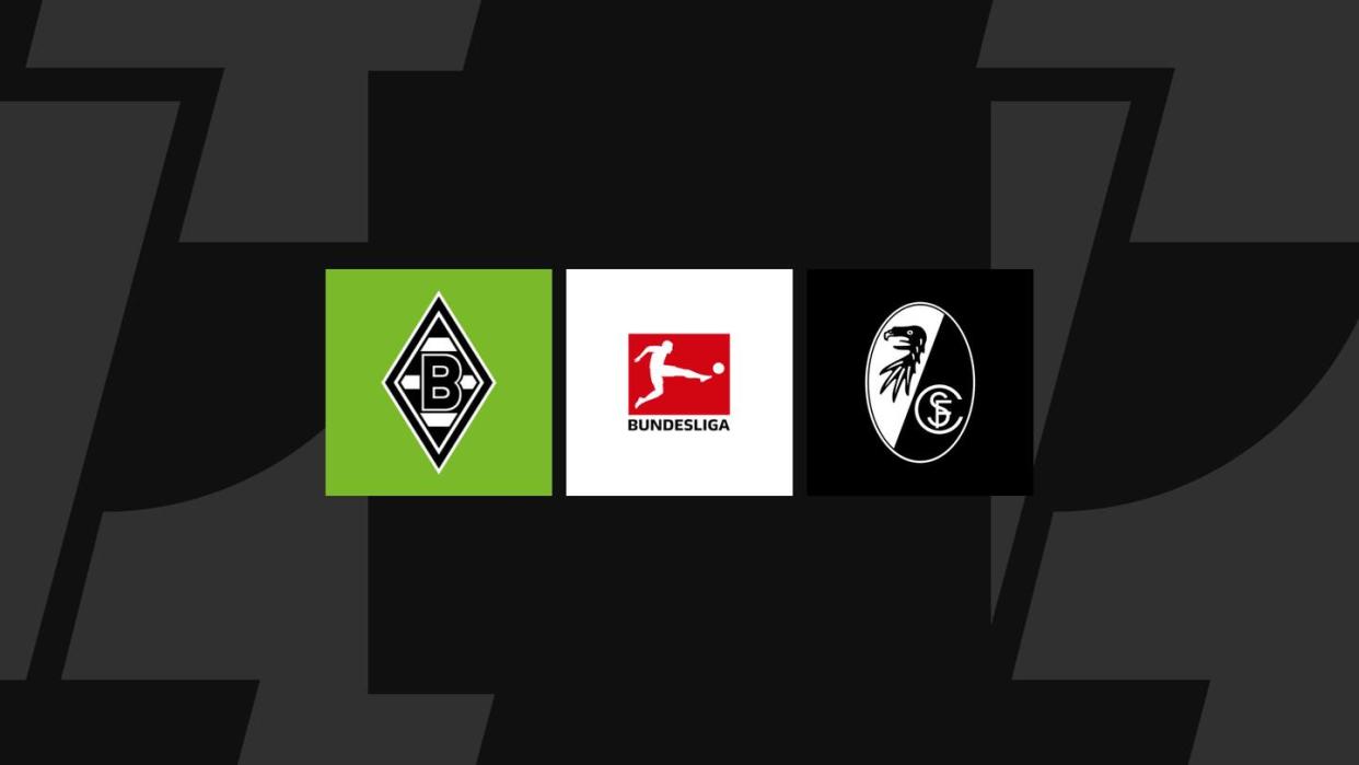 Bundesliga heute: Gladbach gegen Freiburg